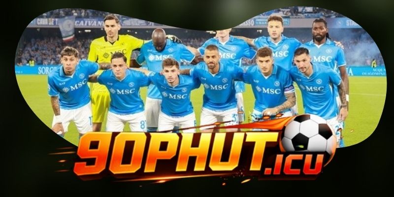 Những yếu tố quyết định khi soi kèo Napoli